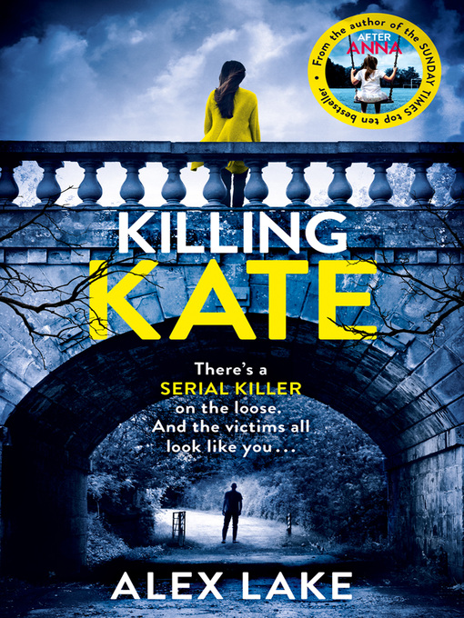 Title details for Killing Kate by Alex Lake - Wait list
